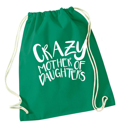 Crazy mother of daughters green drawstring bag