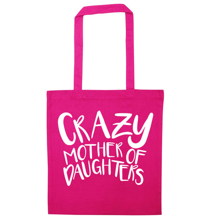 Crazy mother of daughters pink tote bag