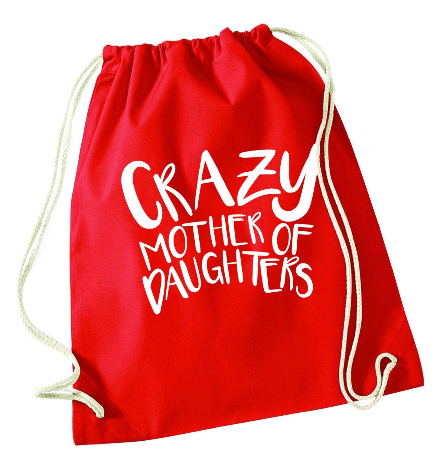 Crazy mother of daughters red drawstring bag 