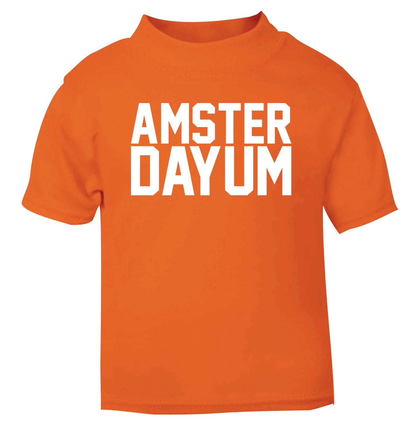 Amsterdayum orange Baby Toddler Tshirt 2 Years
