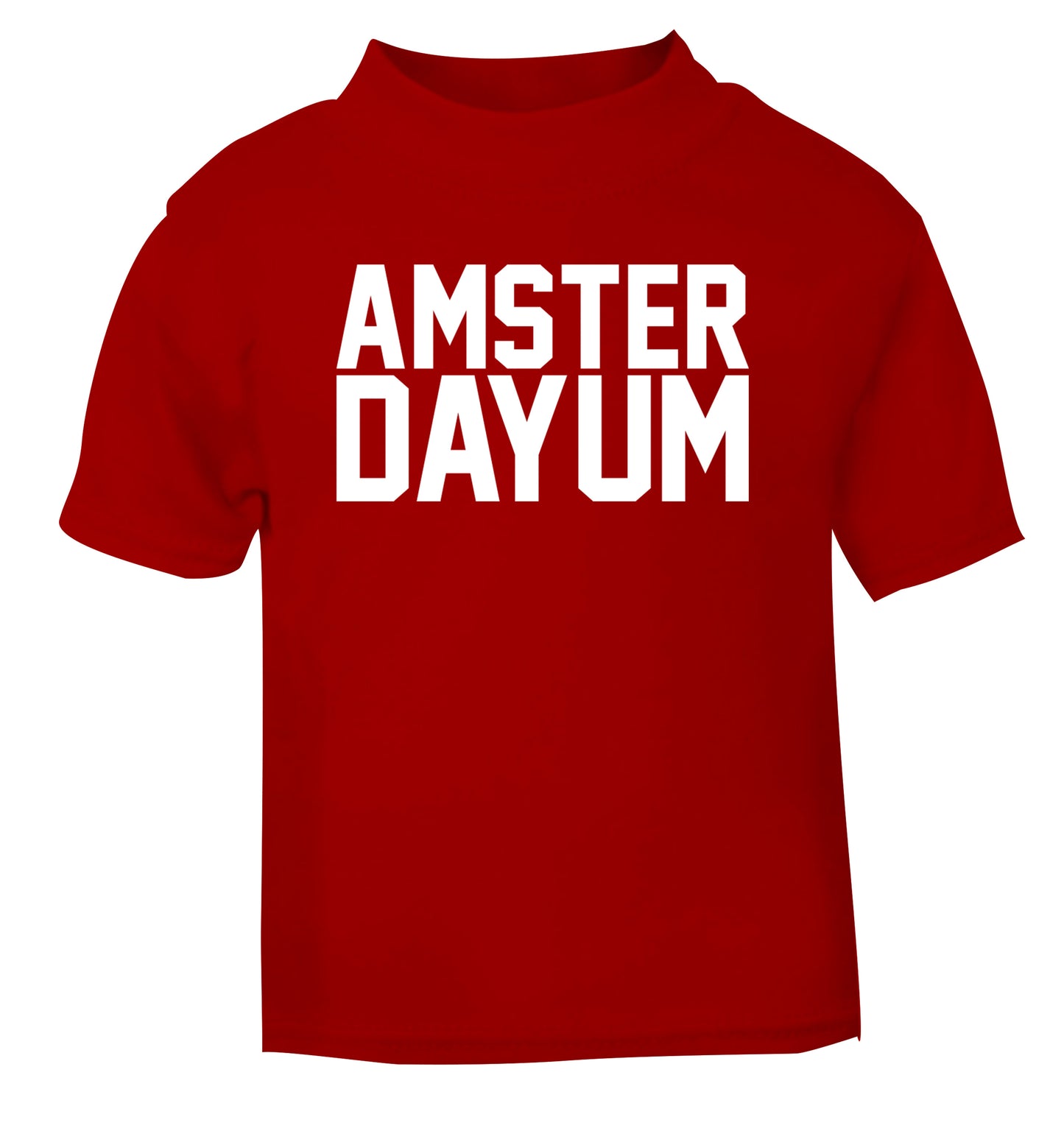 Amsterdayum red Baby Toddler Tshirt 2 Years