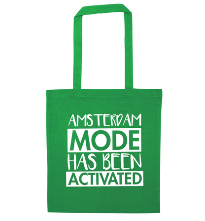 Amsterdam mode has been activated green tote bag