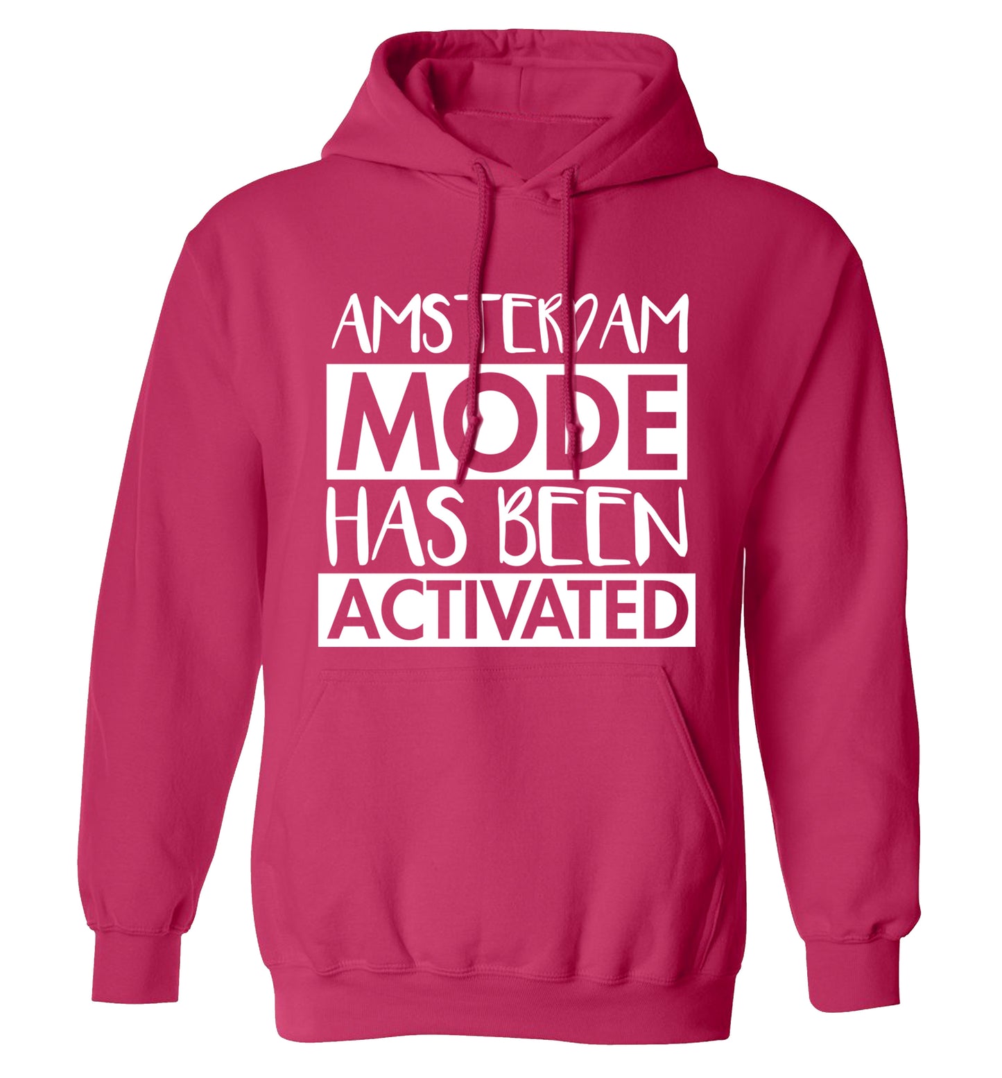 Amsterdam mode has been activated adults unisex pink hoodie 2XL