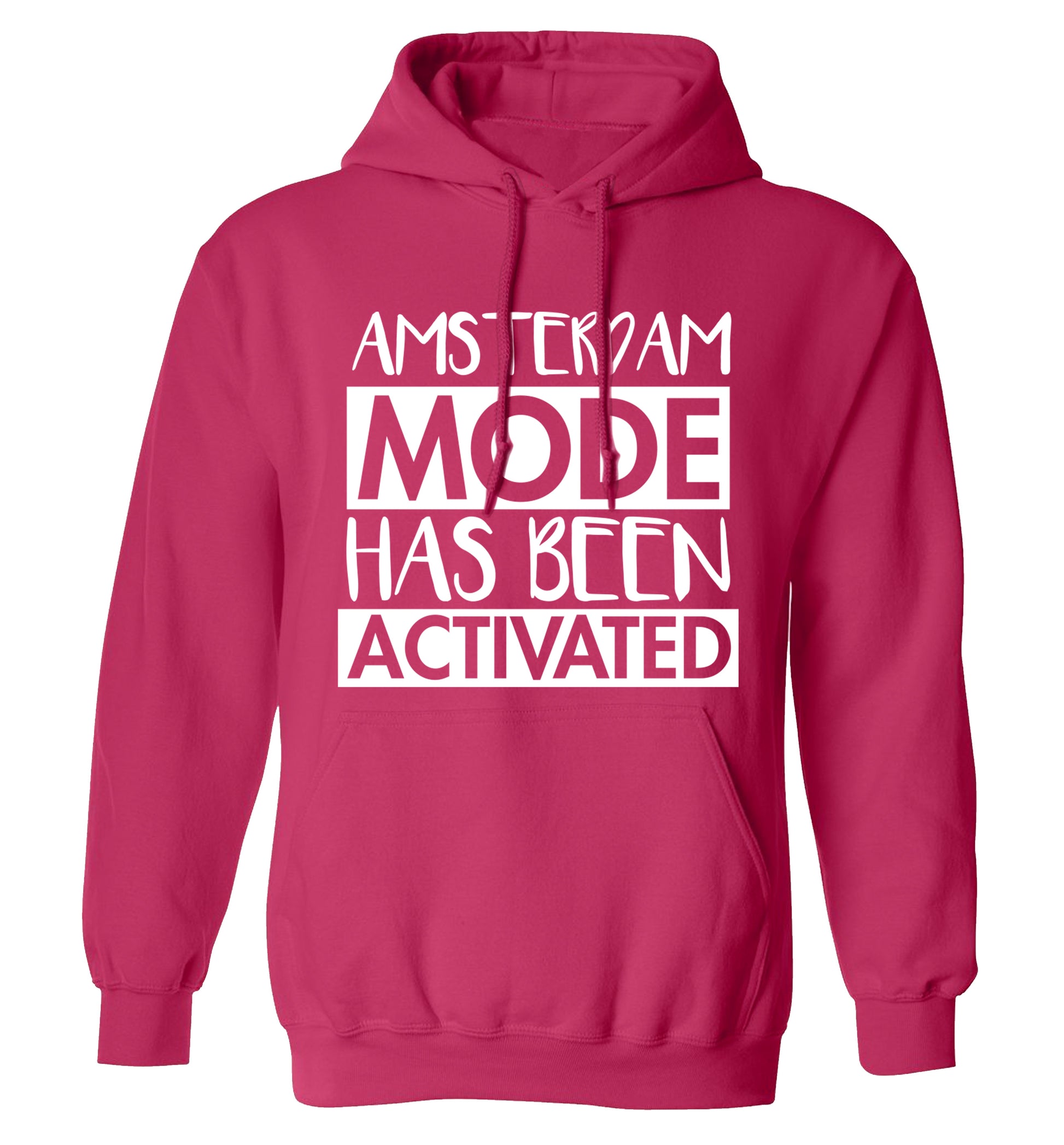 Amsterdam mode has been activated adults unisex pink hoodie 2XL