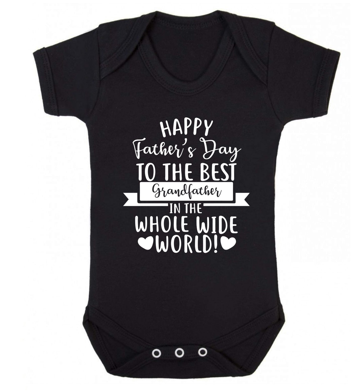 Happy Father's Day to the best grandfather in the world Baby Vest black 18-24 months