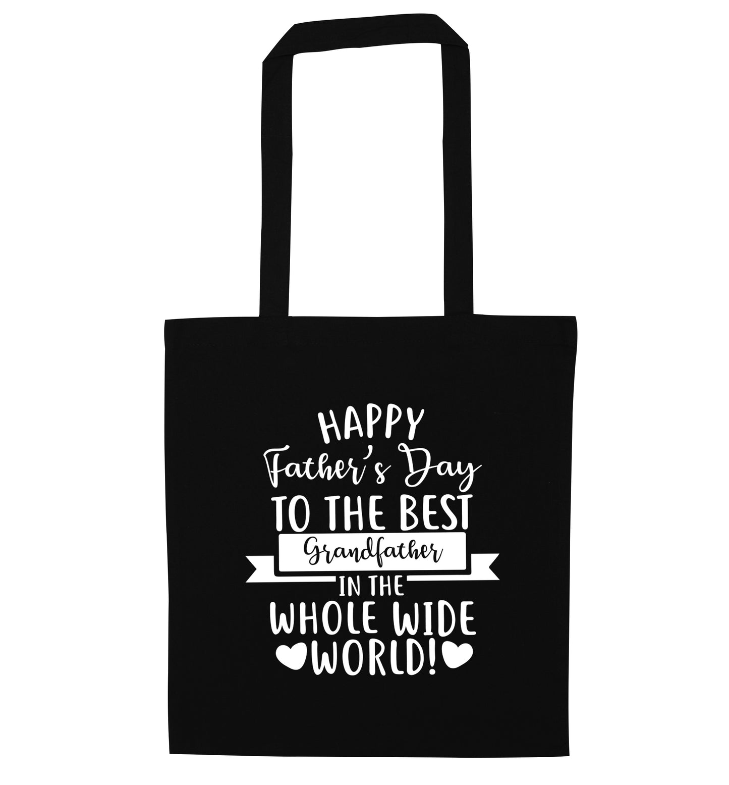 Happy Father's Day to the best grandfather in the world black tote bag