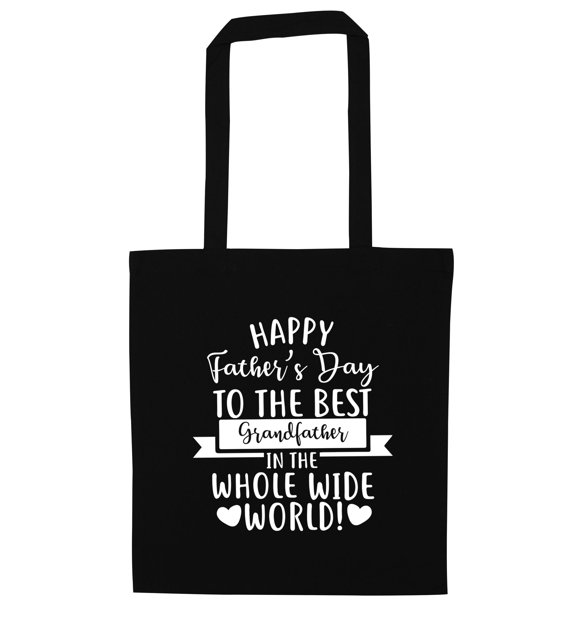 Happy Father's Day to the best grandfather in the world black tote bag