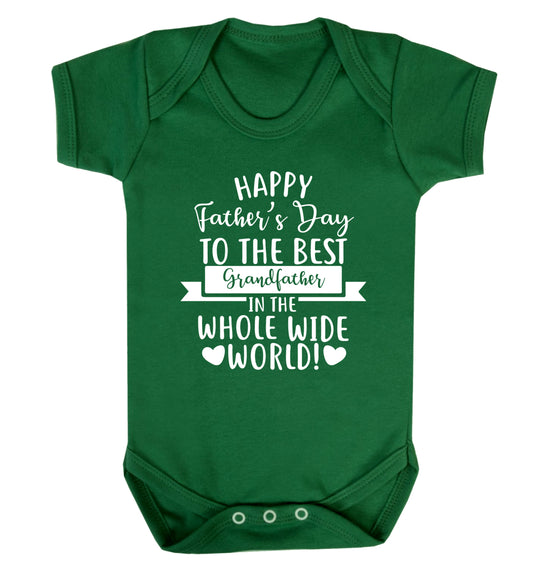 Happy Father's Day to the best grandfather in the world Baby Vest green 18-24 months