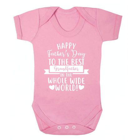 Happy Father's Day to the best grandfather in the world Baby Vest pale pink 18-24 months
