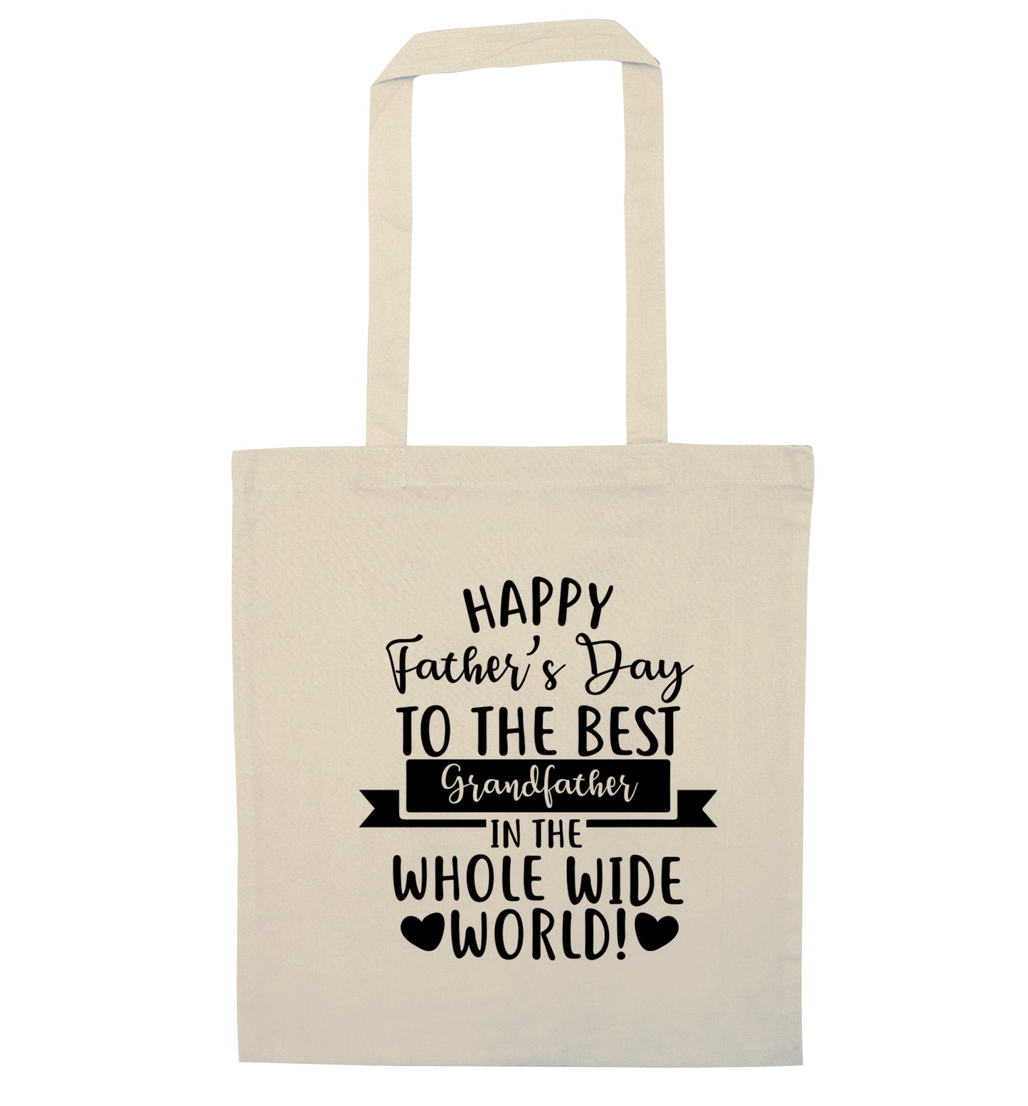 Happy Father's Day to the best grandfather in the world natural tote bag