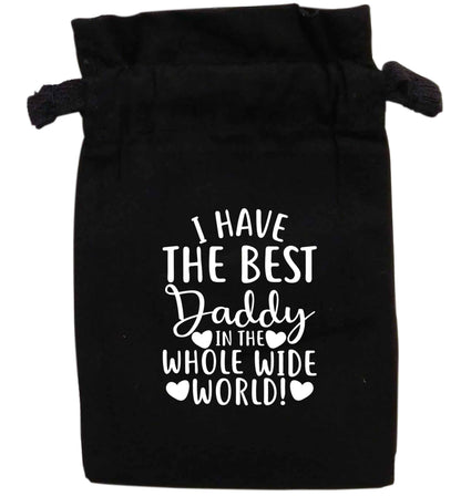 I have the best daddy in the whole wide world | XS - L | Pouch / Drawstring bag / Sack | Organic Cotton | Bulk discounts available!