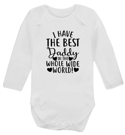 I have the best daddy in the whole wide world baby vest long sleeved white 6-12 months