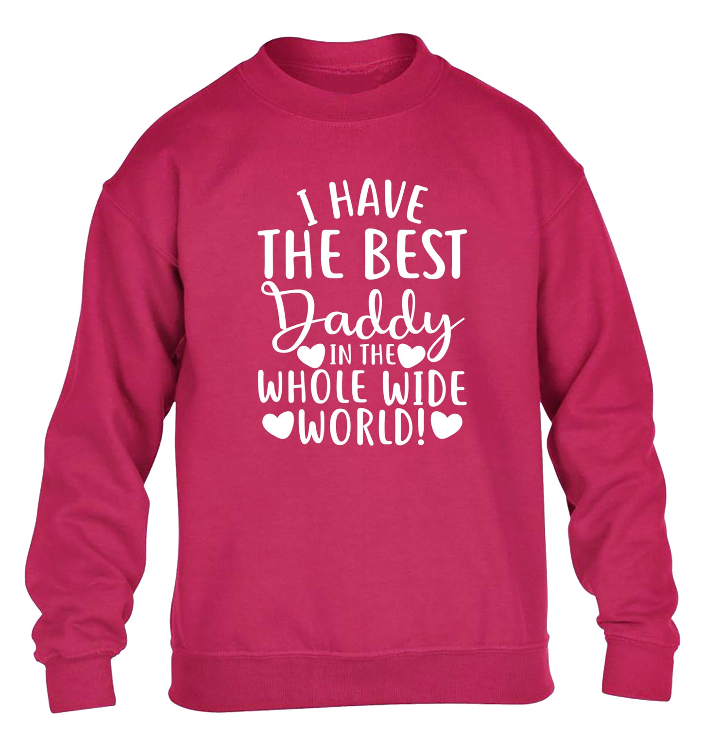 I have the best daddy in the whole wide world children's pink sweater 12-13 Years