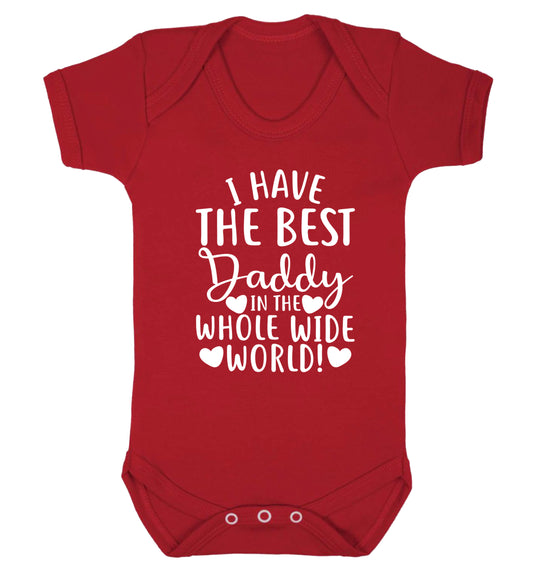 I have the best daddy in the whole wide world Baby Vest red 18-24 months