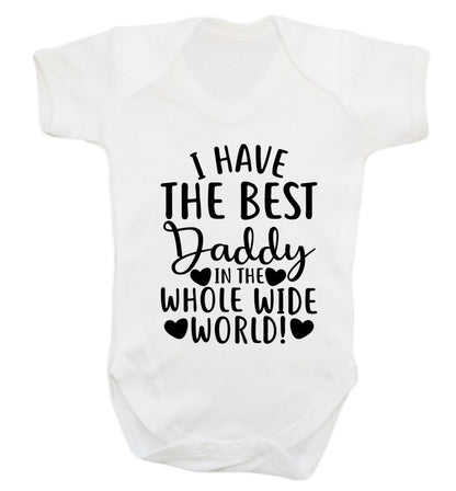 I have the best daddy in the whole wide world Baby Vest white 18-24 months