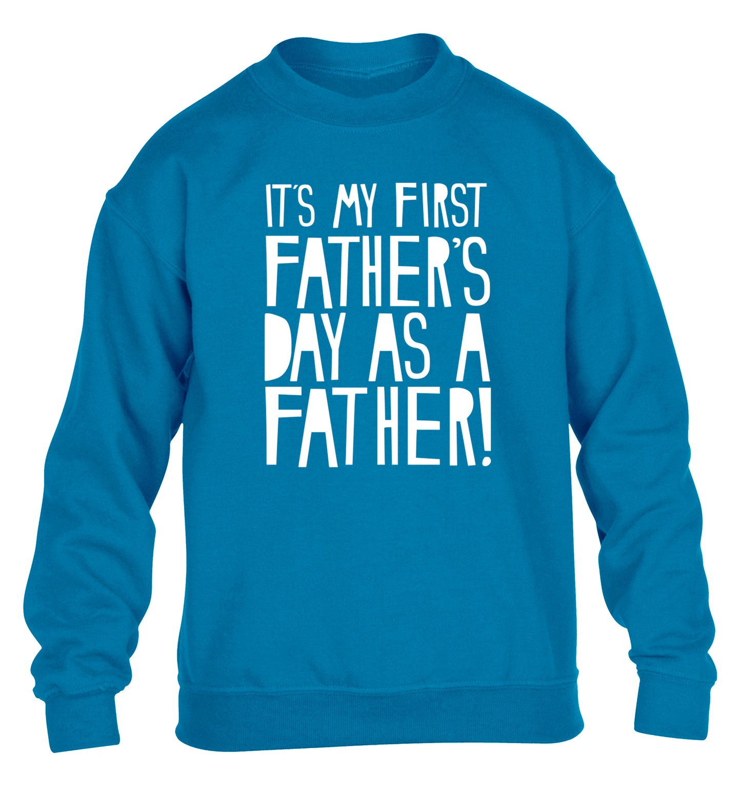It's my first Father's Day as a father! children's blue sweater 12-13 Years