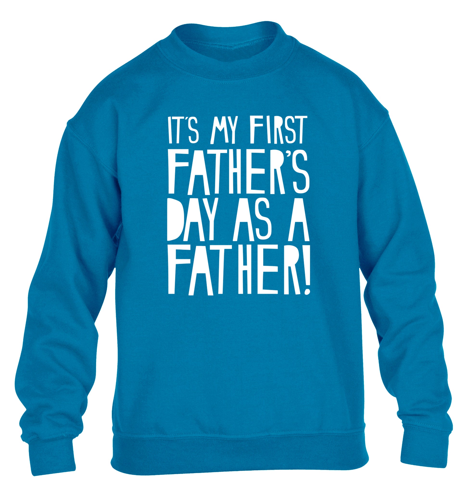 It's my first Father's Day as a father! children's blue sweater 12-13 Years