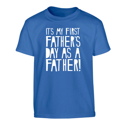 It's my first Father's Day as a father! Children's blue Tshirt 12-13 Years