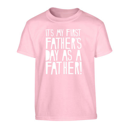 It's my first Father's Day as a father! Children's light pink Tshirt 12-13 Years