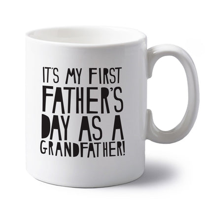 It's my first Father's Day as a Grandfather! left handed white ceramic mug 