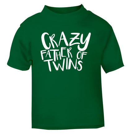 Crazy father of twins green Baby Toddler Tshirt 2 Years