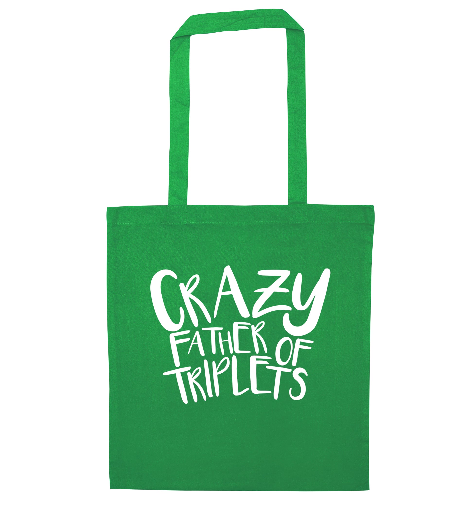 Crazy father of triplets green tote bag