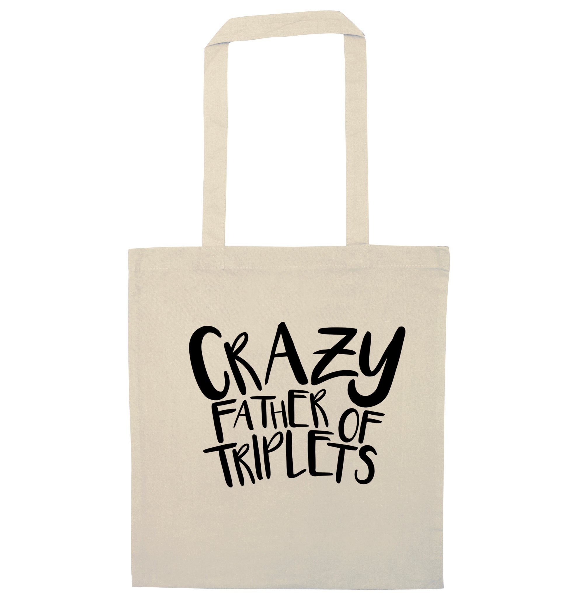 Crazy father of triplets natural tote bag