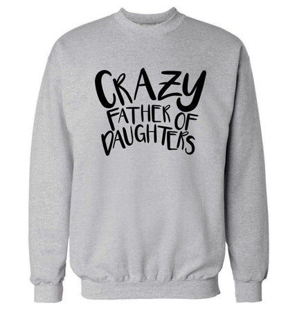 Crazy father of daughters Adult's unisex grey Sweater 2XL