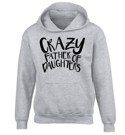 Crazy father of daughters children's grey hoodie 12-13 Years