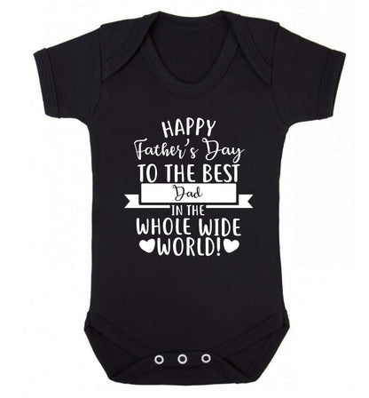 Happy Father's Day to the best father in the world! Baby Vest black 18-24 months