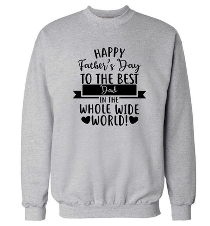 Happy Father's Day to the best father in the world! Adult's unisex grey Sweater 2XL