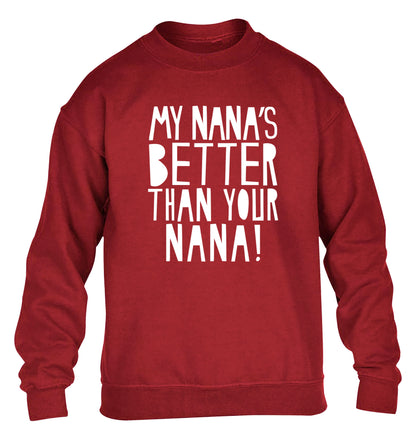 My nana's better than your nana children's grey sweater 12-13 Years