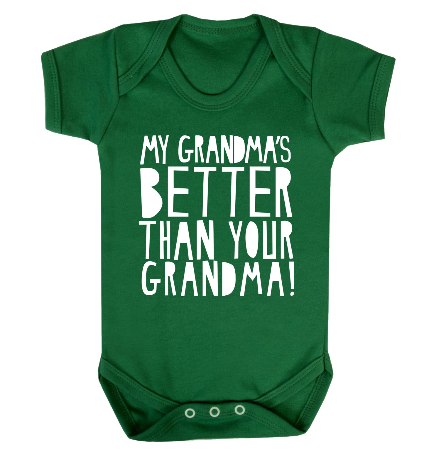 My grandma's better than your grandma Baby Vest green 18-24 months