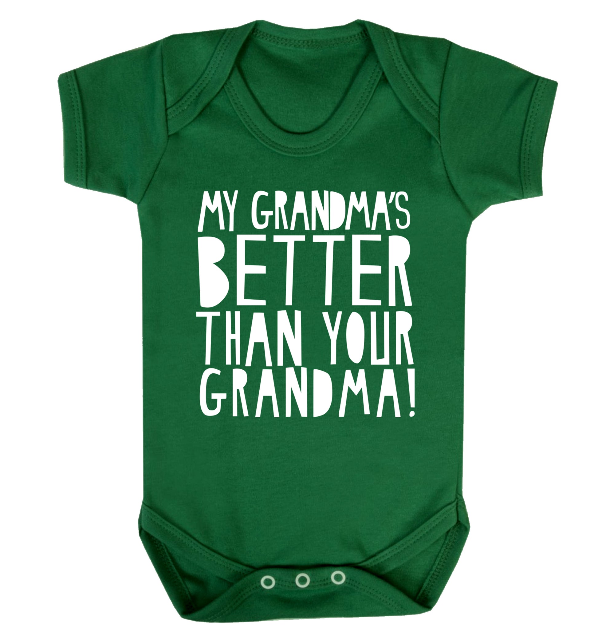 My grandma's better than your grandma Baby Vest green 18-24 months