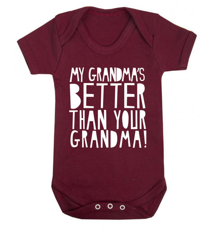 My grandma's better than your grandma Baby Vest maroon 18-24 months