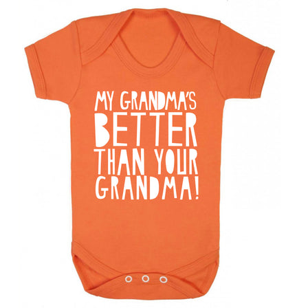My grandma's better than your grandma Baby Vest orange 18-24 months