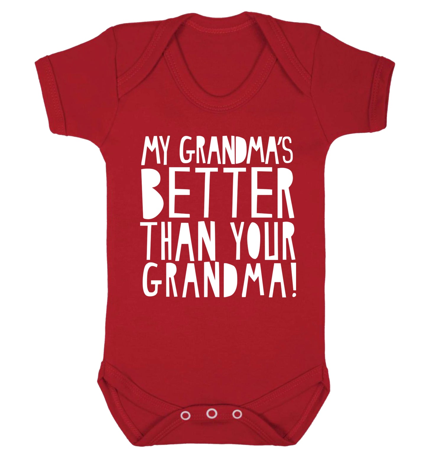 My grandma's better than your grandma Baby Vest red 18-24 months