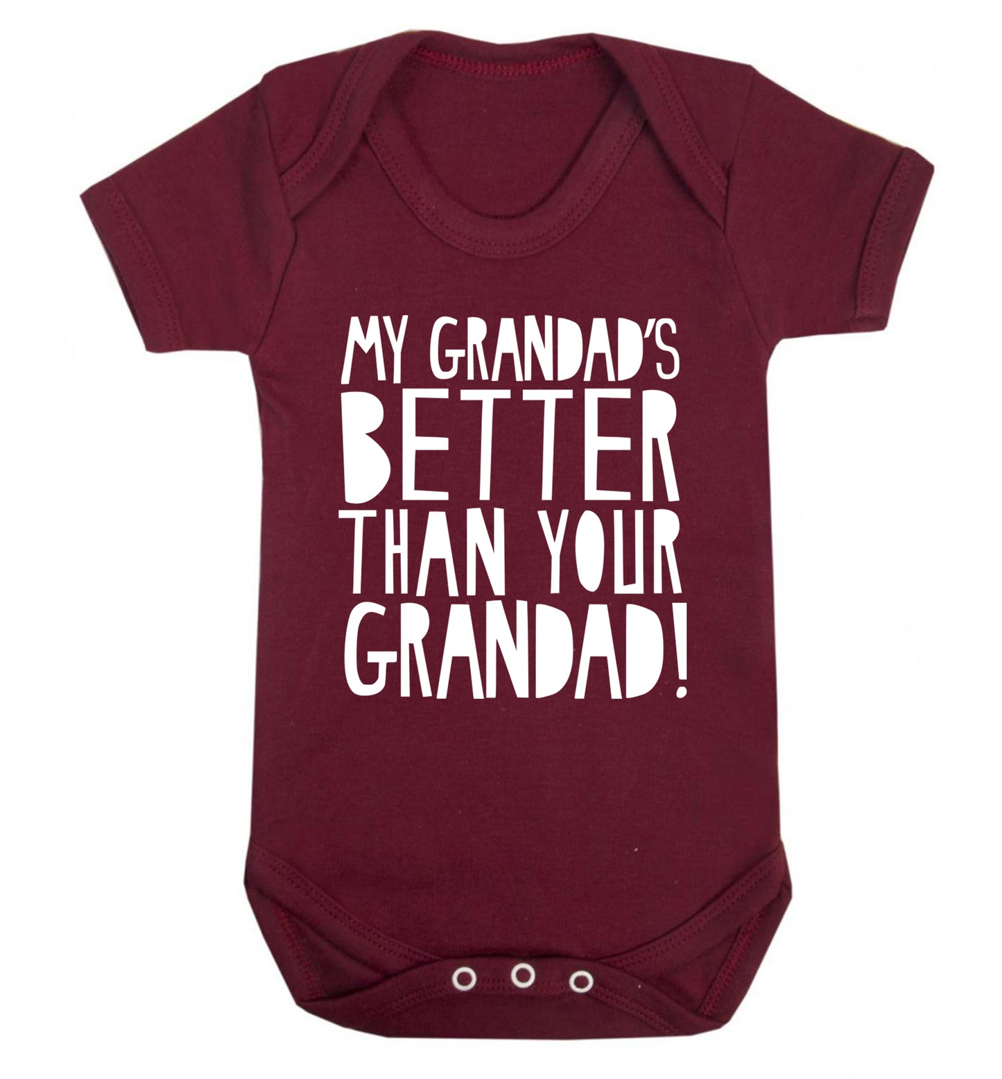 My Grandad's better than your grandad Baby Vest maroon 18-24 months