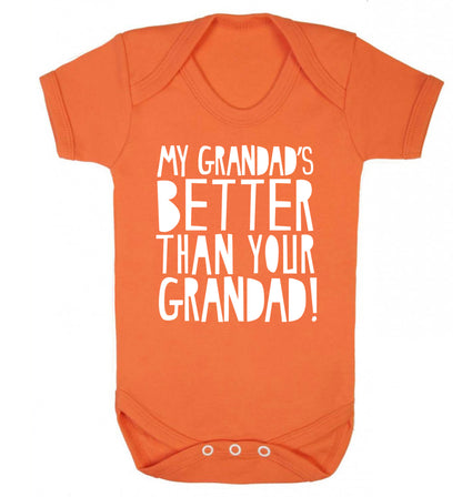 My Grandad's better than your grandad Baby Vest orange 18-24 months