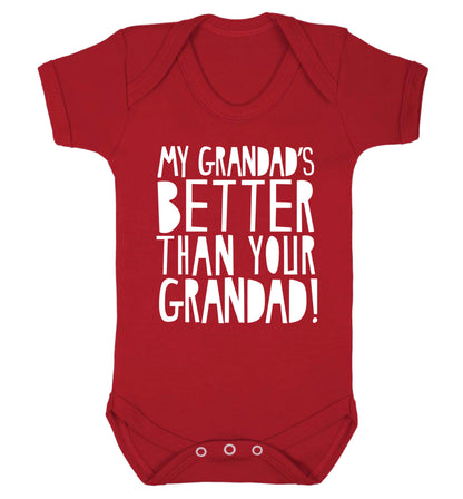 My Grandad's better than your grandad Baby Vest red 18-24 months