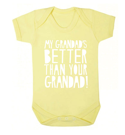 My Grandad's better than your grandad Baby Vest pale yellow 18-24 months