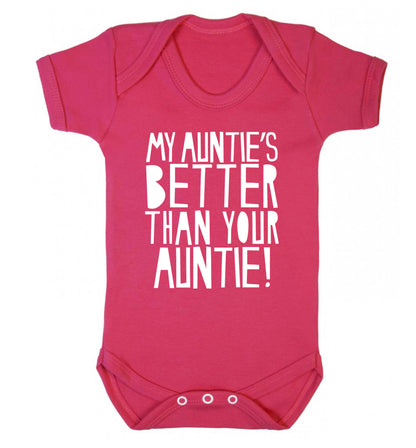 My auntie's better than your auntie Baby Vest dark pink 18-24 months