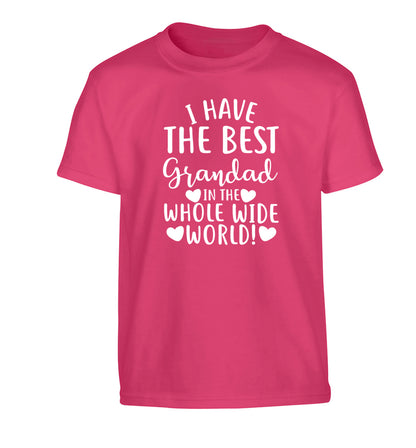 I have the best grandad in the whole wide world! Children's pink Tshirt 12-13 Years