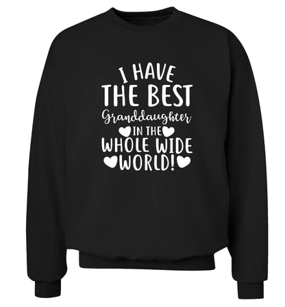 I have the best granddaughter in the whole wide world! Adult's unisex black Sweater 2XL
