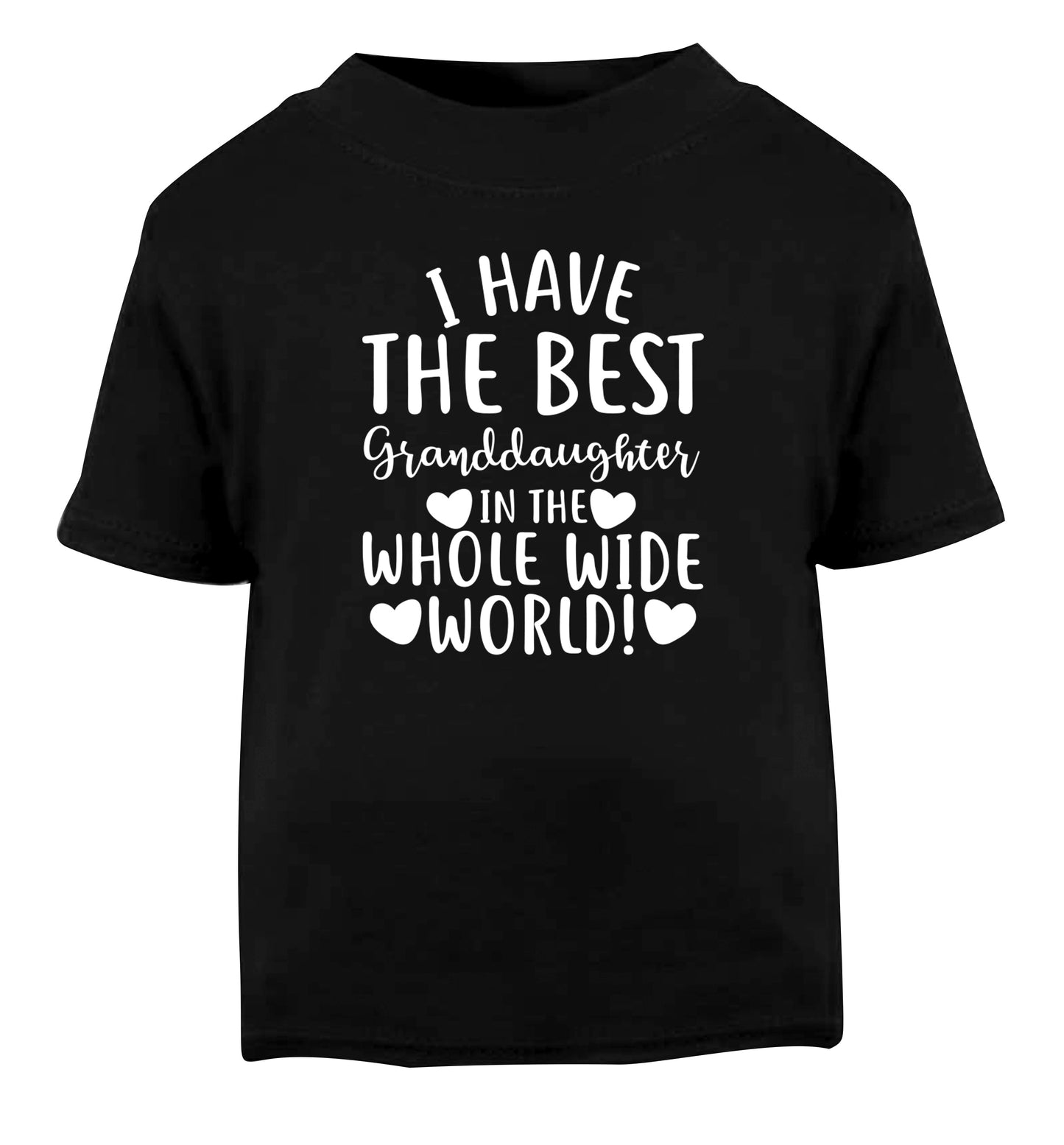 I have the best granddaughter in the whole wide world! Black Baby Toddler Tshirt 2 years