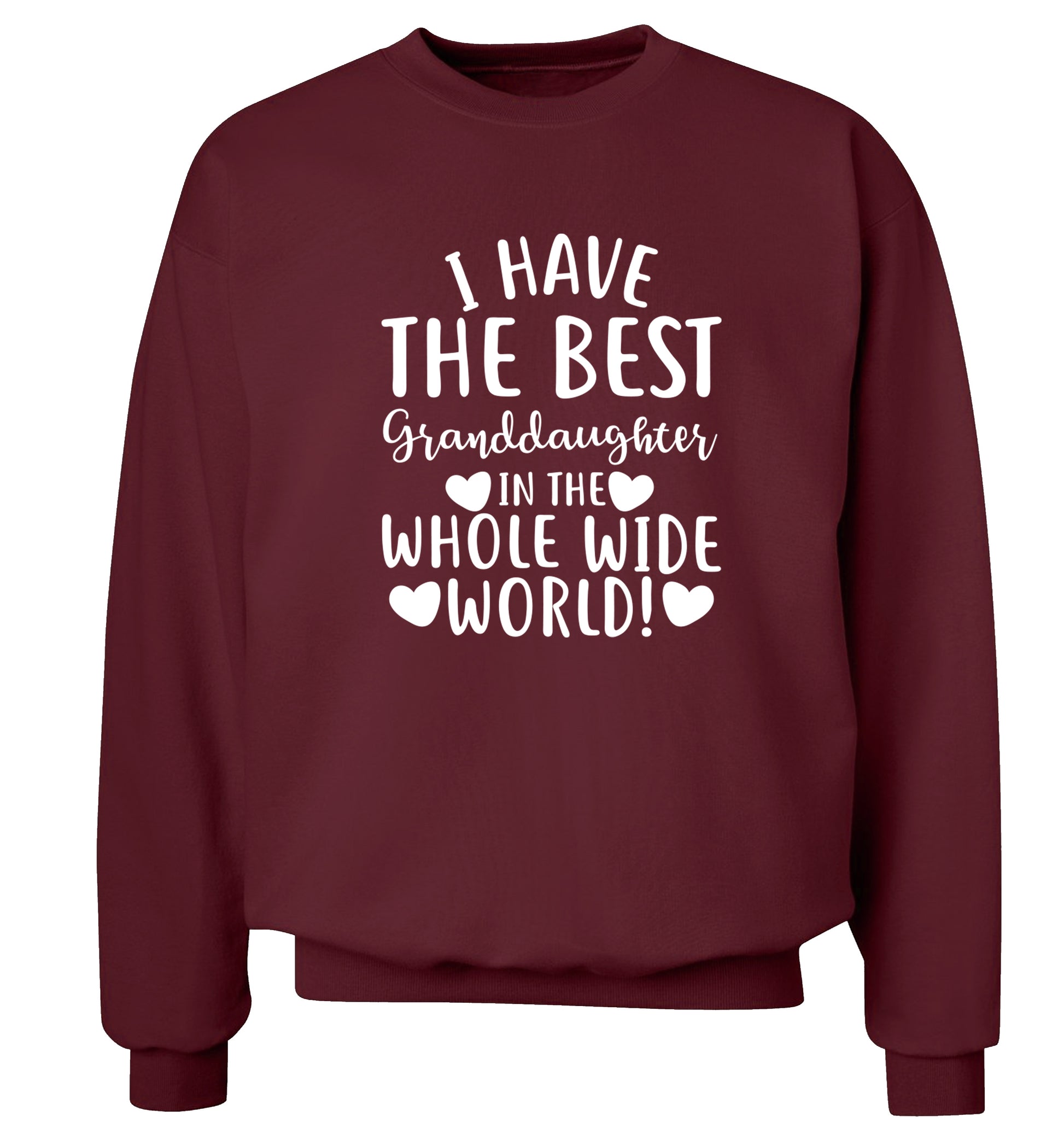 I have the best granddaughter in the whole wide world! Adult's unisex maroon Sweater 2XL