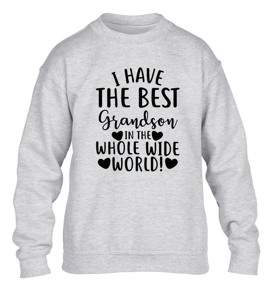 I have the best grandson in the whole wide world! children's grey sweater 12-13 Years