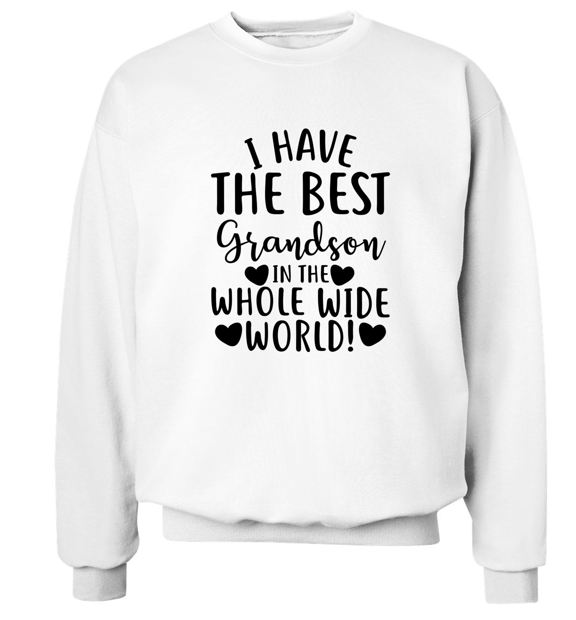 I have the best grandson in the whole wide world! Adult's unisex white Sweater 2XL