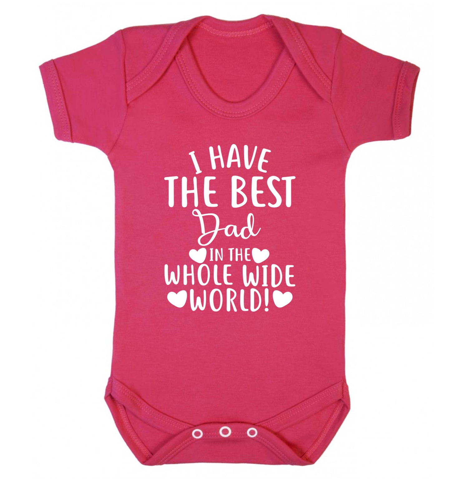 I have the best dad in the whole wide world! Baby Vest dark pink 18-24 months