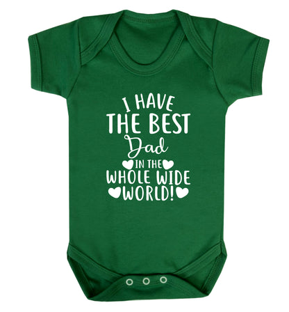 I have the best dad in the whole wide world! Baby Vest green 18-24 months